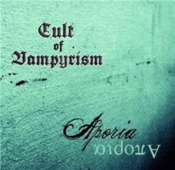 Cult Of Vampyrism : Aporia